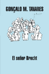 SE�OR BRECHT, EL