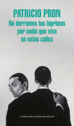 NO DERRAMES TUS L�GRIMAS POR NADIE QUE VIVA EN ESTAS CALLES