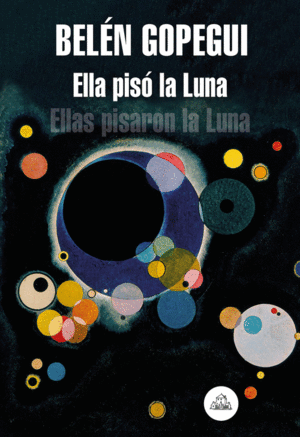 ELLA PIS� LA LUNA