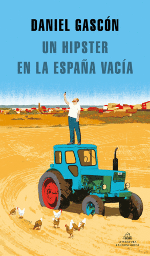 UN HIPSTER EN LA ESPA�A VAC�A