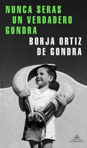 NUNCA SER�S UN VERDADERO GONDRA