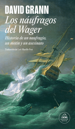 LOS NUFRAGOS DEL WAGER