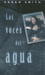 VOCES DEL AGUA, LAS