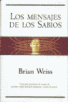 MENSAJES DE LOS SABIOS, LOS
