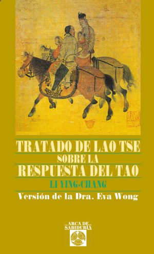 TRATADO DE LAO TSE SOBRE LA RESPUESTA DEL TAO