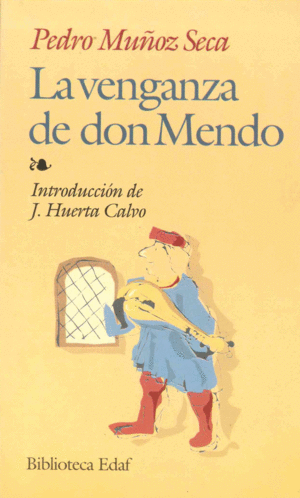 LA VENGANZA DE DON MENDO