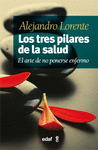 TRES PILARES DE LA SALUD, LOS