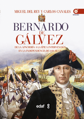 BERNARDO DE G�LVEZ