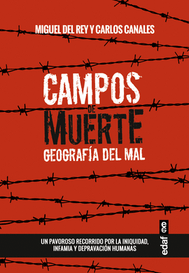 CAMPOS DE MUERTE GEOGRAFIA DEL MAL