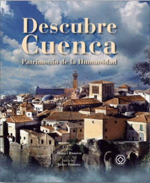 DESCUBRE CUENCA