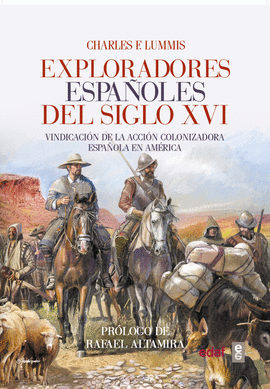 EXPLORADORES ESPA�OLES DEL SIGLO XVI