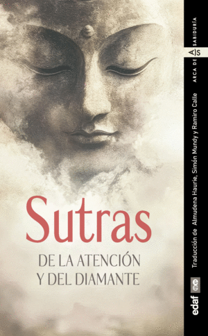 SUTRAS DE LA ATENCION Y DEL DIAMANTE
