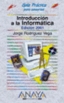 INTRODUCCION A LA INFORMATICA  GUIA PRACTICA PARA USUARIOS