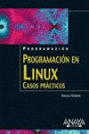 PROGRAMACION EN LINUX CASOS PRACTICOS