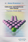 CALCULOS ESTADISTICOS CON EXCEL GUIA PRACTICA