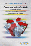 CREACION Y DISE�O WEB EDICION 2008 GUIA PRACTICA