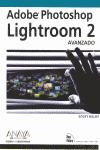 ADOBE PHOTOSHOP LIGHTROOM 2 AVANZADO ***