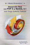 DESARROLLO WEB CON PHP 6 Y MYSQL 5.1