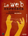 WEB ENREDADA, LA