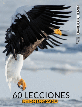 60 LECCIONES DE FOTOGRAF�A