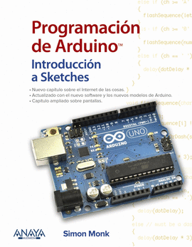 PROGRAMACI�N DE ARDUINO. INTRODUCCI�N A SKETCHES