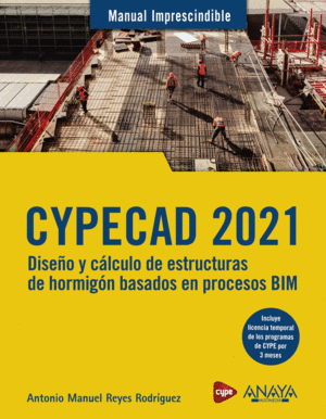 CYPECAD 2021. DISEO Y CLCULO DE ESTRUCTURAS DE HORMIGN BASADOS