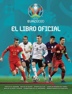 UEFA EURO 2020 EL LIBRO OFICIAL