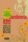 EL PEQUE�O LIBRO VERDE DE LA JARDINERIA