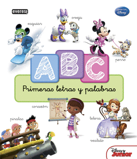 ABC DISNEY. MIS PRIMERAS LETRAS Y PALABRAS