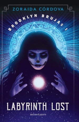 BROOKLYN BRUJAS N� 01/03 LABYRINTH LOST