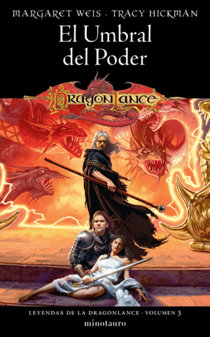 LEYENDAS DE LA DRAGONLANCE N� 03/03 EL UMBRAL DEL PODER