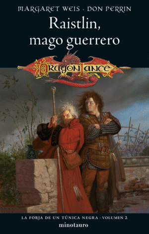 LA FORJA DE UN TNICA NEGRA N 02/02 RAISTLIN, MAG