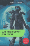 HISTORIA DE ZOE, LA