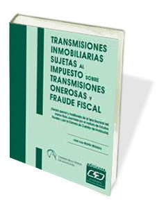 TRANSMISIONES INMOBILIARIAS SUJETAS IMPUESTO TRANSMISIONES