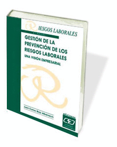 GESTION DE LA PREVENCION DE LOS RIESGOS LABORALES