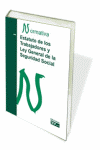 ESTATUTO DE LOS TRABAJADORES Y LEY GENERAL DE LA SEGURIDAD SOCIAL