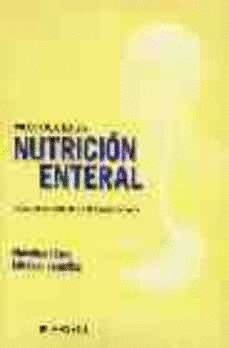 *** PRACTICA DE LA NUTRICION ENTERAL