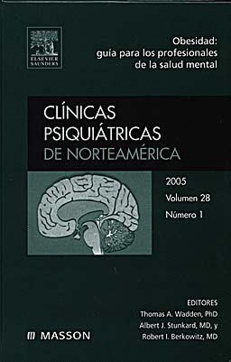*** CLINICAS PSIQUIATRICAS DE NORTEAMERICA 2005 VOL 28 Nº 1