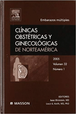 *** CLINICAS OBSTETRICAS Y GINECOLOGICAS DE NORTEAMERICA 2005 VOL.32