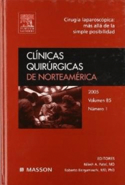*** CLINICAS QUIRURGICAS DE NORTEAMERICA 2005 VOL.85 Nº 1