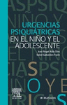 URGENCIAS PSIQUIATRICAS EN  EL NIO Y EL ADOLESCENTE