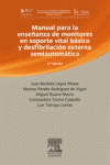 MANUAL PARA LA ENSE�ANZA DE MONITORES EN SOPORTE VITAL BASICO