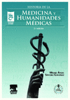 *** HISTORIA DE LA MEDICINA Y HUMANIDADES MÉDICAS + STUDENTCONSULT EN ESPAÑOL