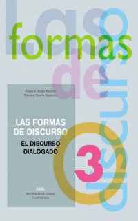 FORMAS DE DISCURSO 3 - DISCURSO DIALOGADO