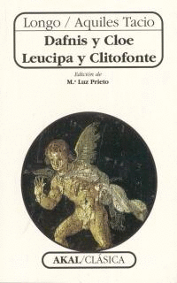 DAFNIS Y CLOE     LEUCIPA Y CLITOFONTE