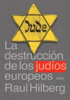 DESTRUCCION DE LOS JUDIOS EUROPEOS