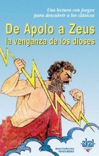 DE APOLO A ZEUS LA VENGANZA DE LOS DIOSES