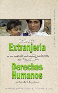 LEY EXTRANJERIA A LA LUZ OBLIGACIONES ESPA�A EN DERECHOS HUMANOS