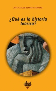 QUE ES LA HISTORIA TEORICA