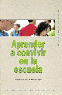 *** APRENDER A CONVIVIR EN LA ESCUELA